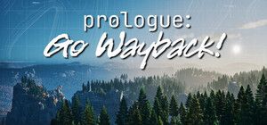 Prologue: Go Wayback! - Free