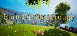 Lord of the Trough – Free Steam Game