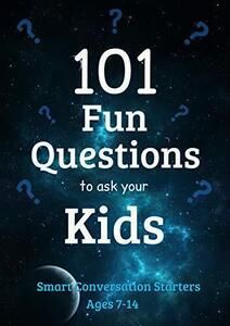 Free eBook: 101 Fun Questions to Ask Your Kids (Amazon AU & US)