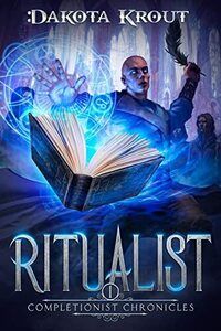 Dakota Krout's The Completionist Chronicles: 13 Free eBooks